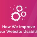 How We Improve Your Website's Usability